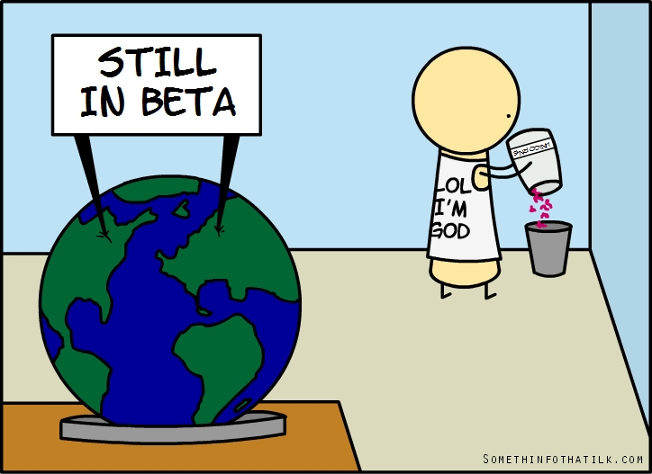 STILL
IN BETA
SAND DUST
LOL
I'M
GOD
SOMETHINFOTHATILK.COM