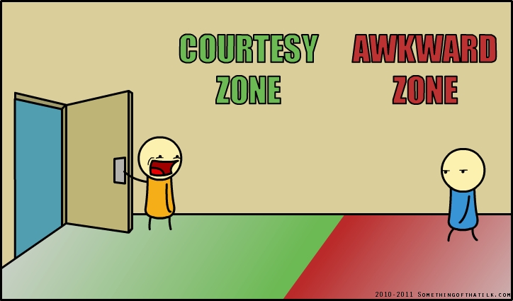 COURTESY
ZONE
AWKWARD
ZONE
2010-2011 SOMETHINGOFTHATILK.COM